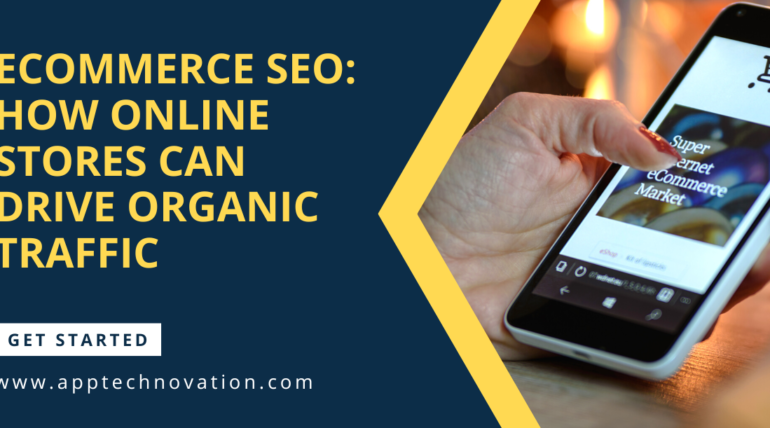 Ecommerce SEO: How Online Stores Can Drive Organic Traffic